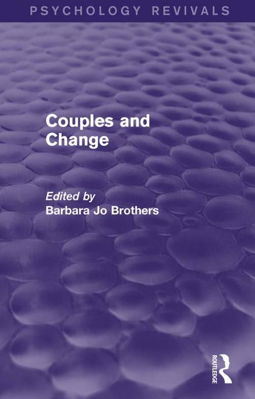 Cover of the book Couples and Change (Psychology Revivals) by , Taylor and Francis