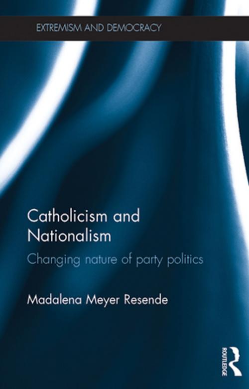 Cover of the book Catholicism and Nationalism by Madalena Meyer Resende, Taylor and Francis