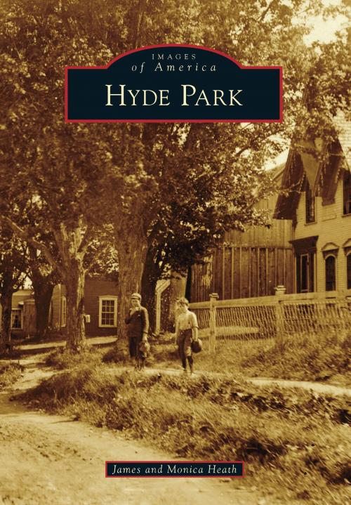 Cover of the book Hyde Park by James Heath, Monica Heath, Arcadia Publishing Inc.