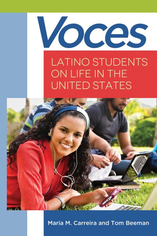 Cover of the book Voces: Latino Students on Life in the United States by María M Carreira, Tom Beeman, ABC-CLIO