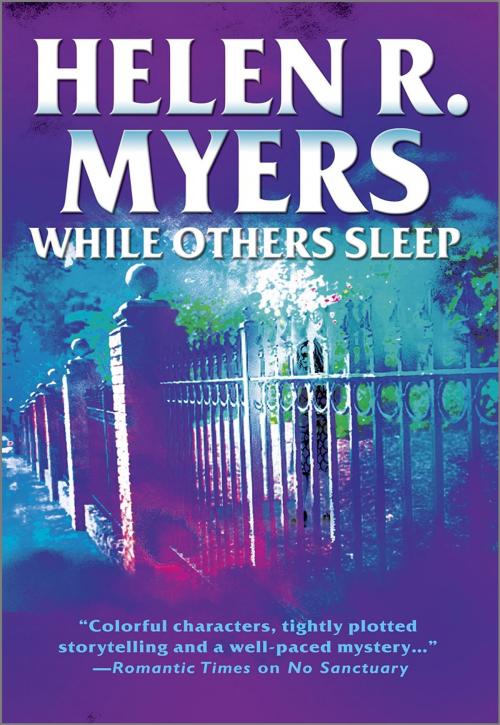 Cover of the book While Others Sleep by Helen R. Myers, MIRA Books