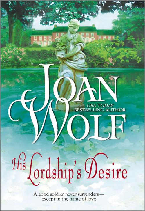 Cover of the book His Lordship's Desire by Joan Wolf, MIRA Books