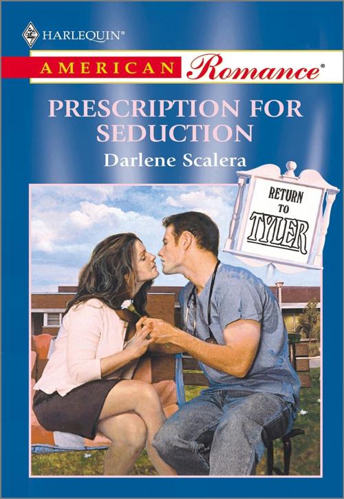 Cover of the book PRESCRIPTION FOR SEDUCTION by Darlene Scalera, Harlequin