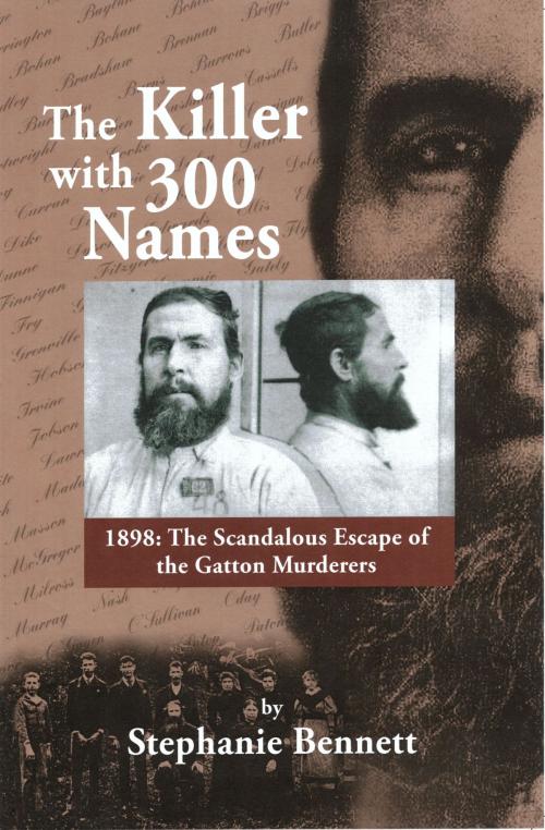 Cover of the book The Killer with 300 Names by Stephanie Bennett, BookBaby