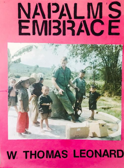 Cover of the book Napalm's Embrace by W. Thomas Leonard, BookBaby