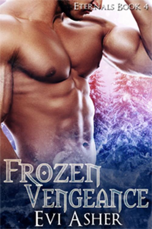 Cover of the book Frozen Vengeance by Evi Asher, eXtasy Books Inc