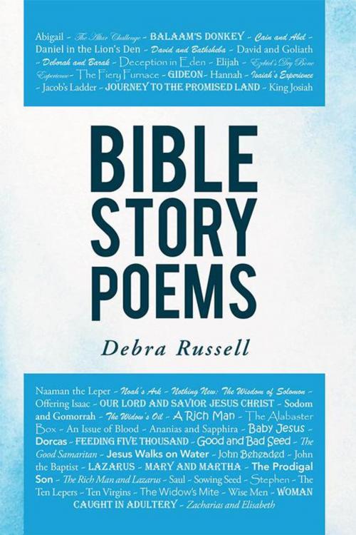 Cover of the book Bible Story Poems by Debra Russell, WestBow Press