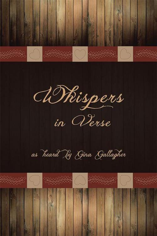 Cover of the book Whispers in Verse by Gina Gallagher, WestBow Press