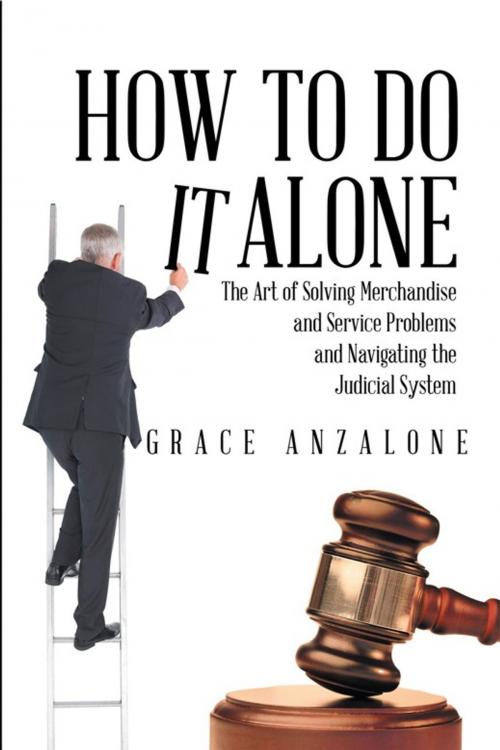 Cover of the book How to Do It Alone by Grace Anzalone, iUniverse