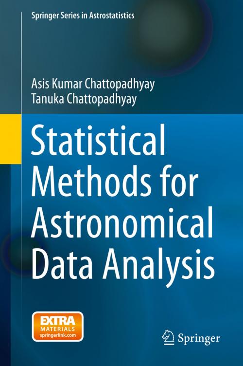 Cover of the book Statistical Methods for Astronomical Data Analysis by Asis Kumar Chattopadhyay, Tanuka Chattopadhyay, Springer New York