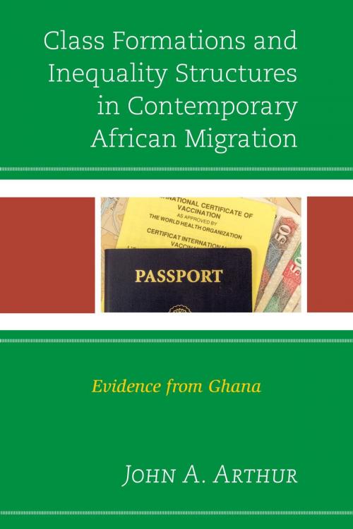 Cover of the book Class Formations and Inequality Structures in Contemporary African Migration by John A. Arthur, Lexington Books