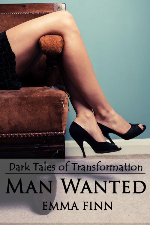 Cover of the book Man Wanted by Emma Finn, Emma Finn