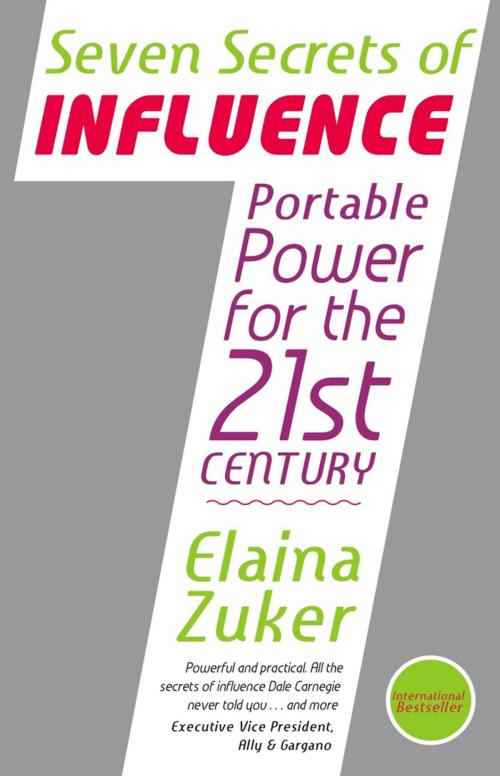 Cover of the book The 7 Secrets of Influence by Elaina Zucker, Made For Success Publishing