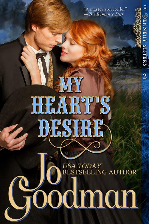 Cover of the book My Heart's Desire (The Dennehy Sisters Series, Book 2) by Jo Goodman, ePublishing Works!