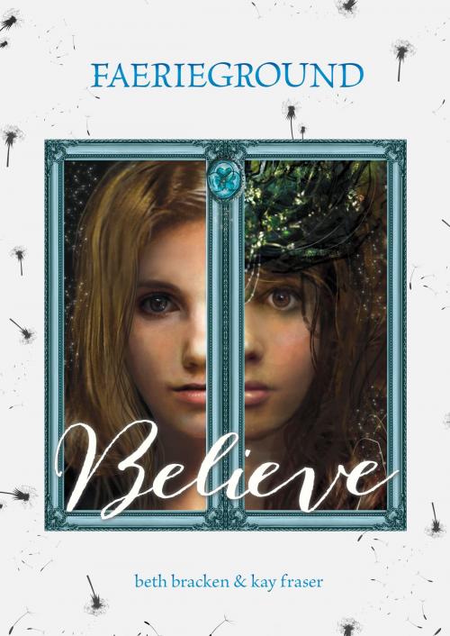 Cover of the book Believe by Beth Bracken, Capstone