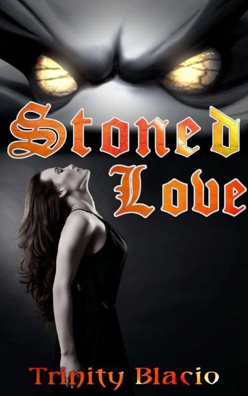 Cover of the book Stoned Love by Trinity Blacio, Riverdale Avenue Books LLC