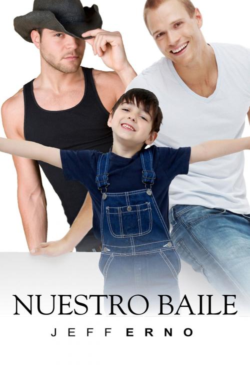 Cover of the book Nuestro baile by Jeff Erno, Dreamspinner Press