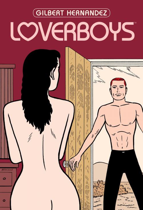 Cover of the book Loverboys by Gilbert Hernandez, Dark Horse Comics