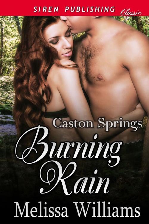 Cover of the book Burning Rain by Melissa Williams, Siren-BookStrand