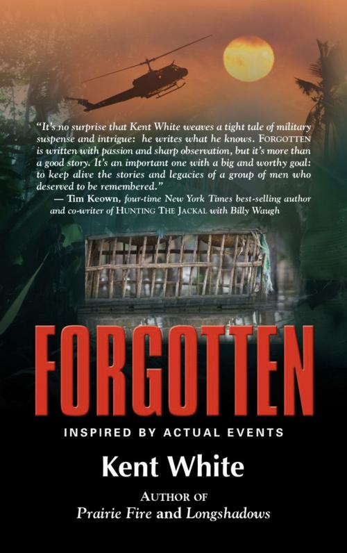 Cover of the book Forgotten by Kent White, BookLocker.com, Inc.