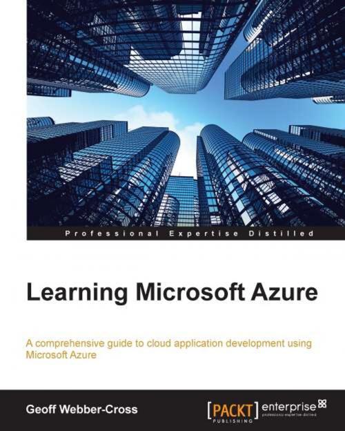 Cover of the book Learning Microsoft Azure by Geoff Webber-Cross, Packt Publishing