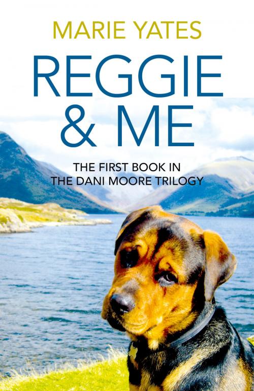 Cover of the book Reggie & Me by Marie Yates, John Hunt Publishing