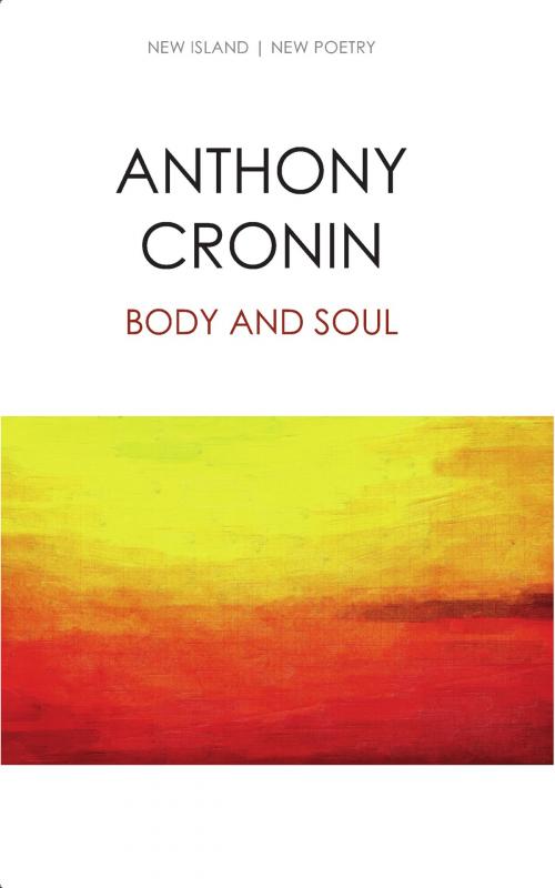 Cover of the book Body and Soul by Anthony Cronin, New Island Books