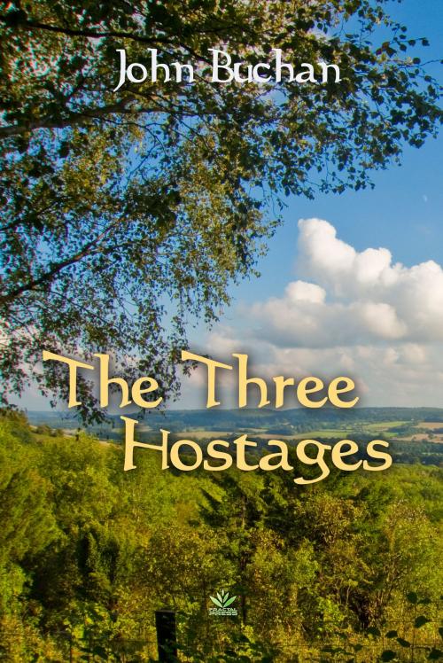 Cover of the book The Three Hostages by John Buchan, Interactive Media