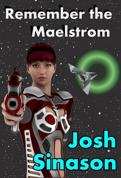 Cover of the book Remember the Maelstrom by Josh Sinason, TWB Press