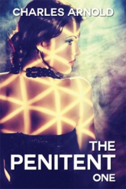 Cover of the book The Penitent by Charles Arnold, Pink Flamingo