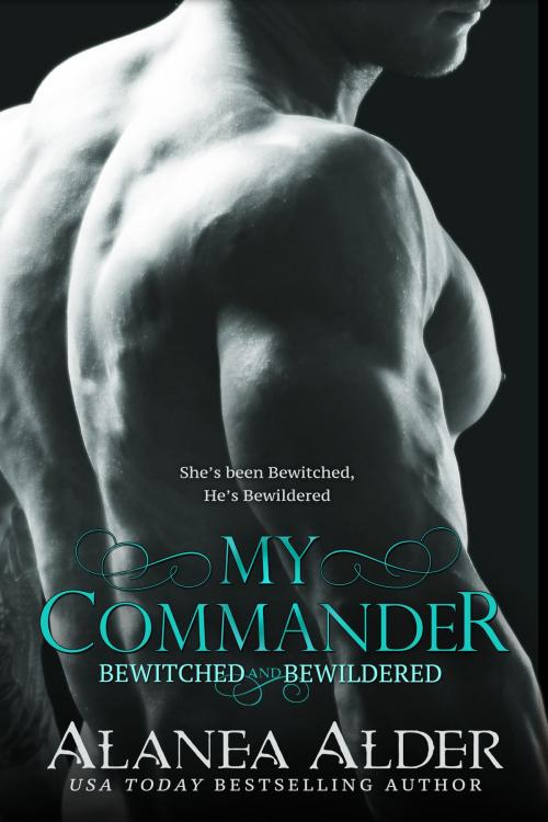 Cover of the book My Commander by Alanea Alder, Sacred Forest Publishing