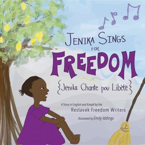 Cover of the book Jenika Sings for Freedom by Restavek Freedom Writers, Shout Mouse Press, Inc.