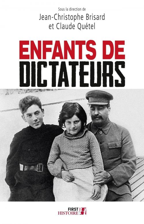 Cover of the book Enfants de dictateurs by Jean-Christophe BRISARD, Claude QUÉTEL, edi8