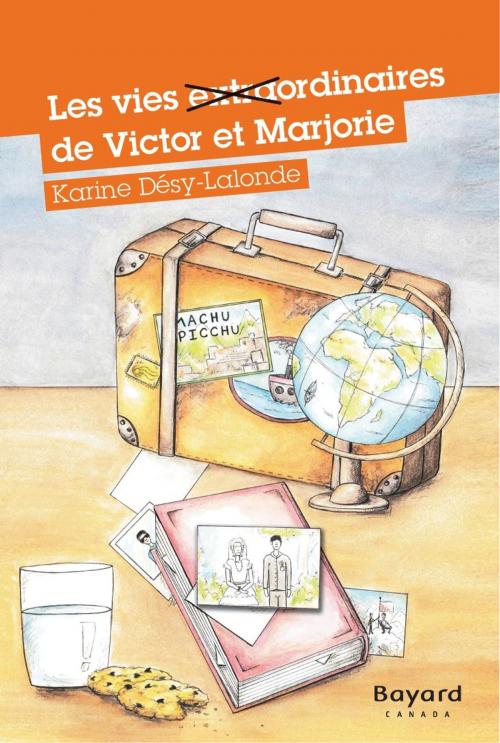 Cover of the book Les vies extraordinaires de Victor et Marjorie by Karine Désy-Lalonde, Bayard Canada