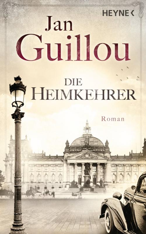 Cover of the book Die Heimkehrer by Jan Guillou, Heyne Verlag