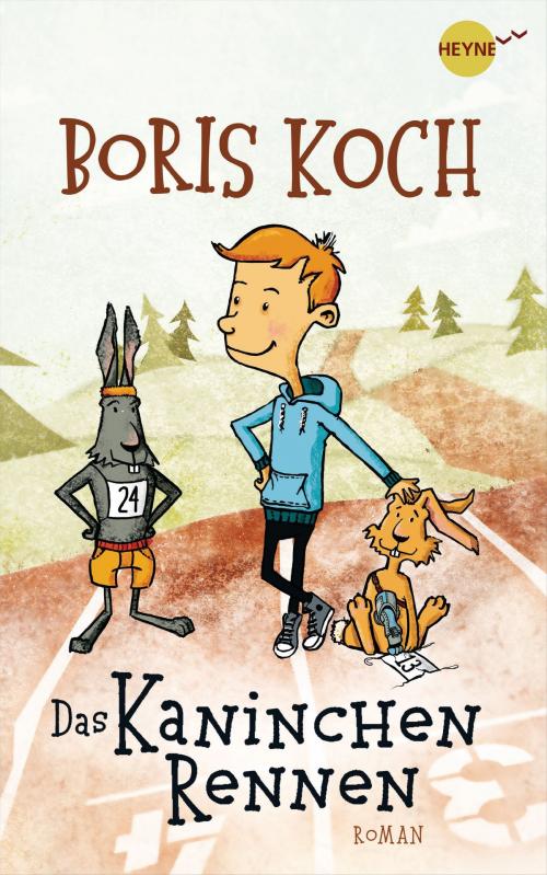 Cover of the book Das Kaninchenrennen by Boris Koch, Heyne Verlag