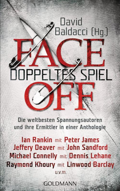 Cover of the book FaceOff – Doppeltes Spiel by , Goldmann Verlag