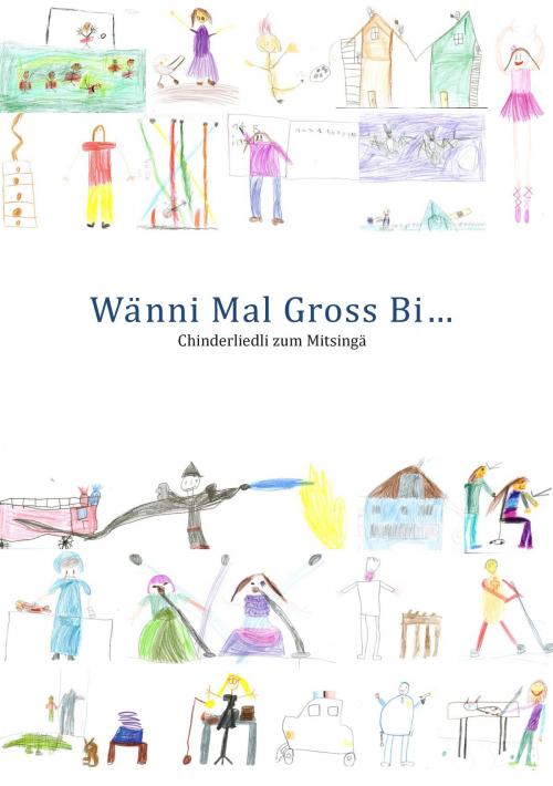 Cover of the book Wänni Mal Gross Bi... by Julia Pfyl, Books on Demand