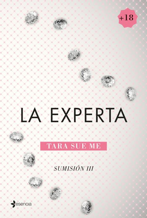 Cover of the book Sumisión 3. La experta by Tara Sue Me, Grupo Planeta