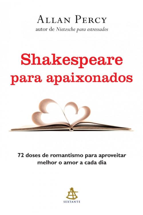 Cover of the book Shakespeare para apaixonados by Allan Percy, Sextante