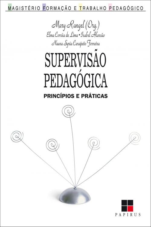 Cover of the book Supervisão pedagógica by Mary Rangel, Papirus Editora