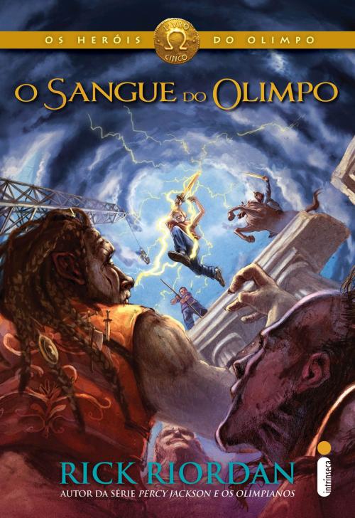 Cover of the book O sangue do Olimpo by Rick Riordan, Intrínseca