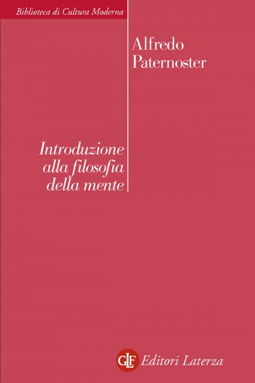 Cover of the book Introduzione alla filosofia della mente by Alfredo Paternoster, Editori Laterza