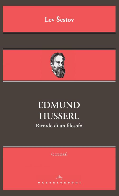 Cover of the book Edmund Husserl by Lev Šestov, Castelvecchi