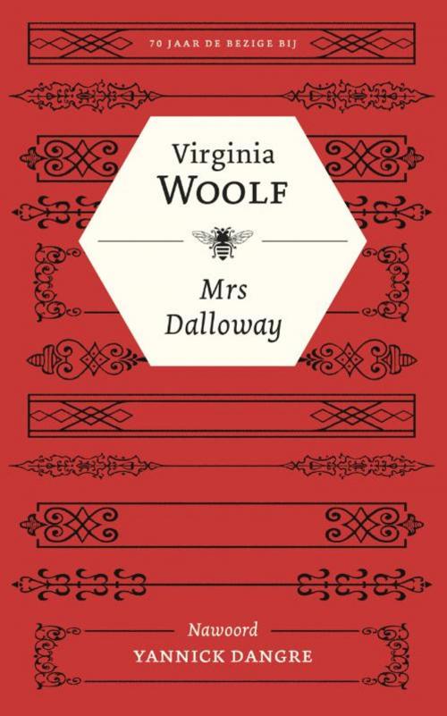 Cover of the book Mrs Dalloway by Virginia Woolf, Bezige Bij b.v., Uitgeverij De