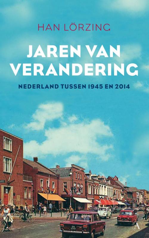 Cover of the book Jaren van verandering by Han Lörzing, Singel Uitgeverijen