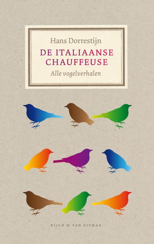 Cover of the book De Italiaanse chauffeuse by Hans Dorrestijn, Singel Uitgeverijen