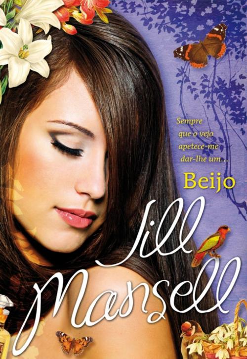 Cover of the book Beijo by Jill Mansell, Saida de Emergência