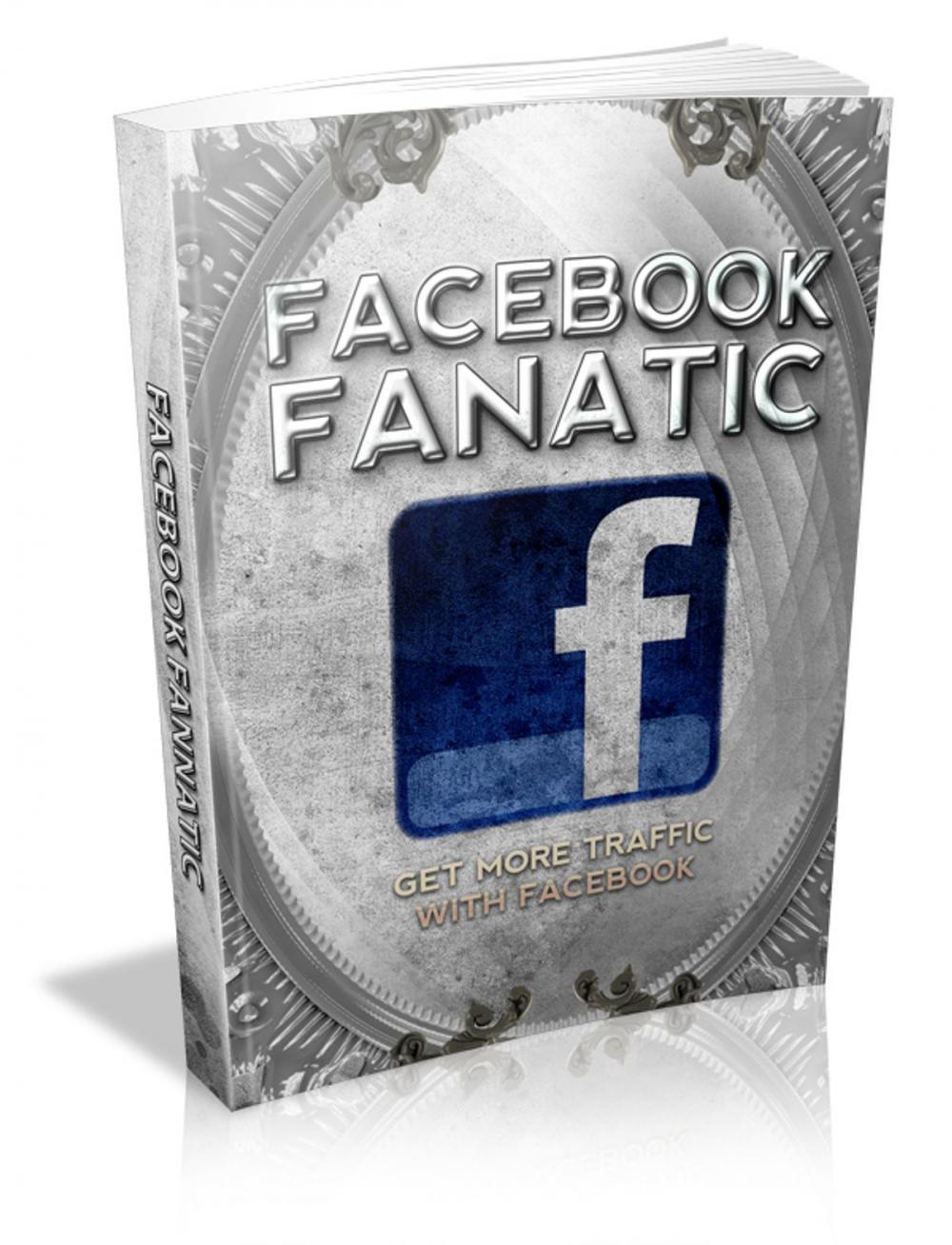 Big bigCover of Facebook Fanatic