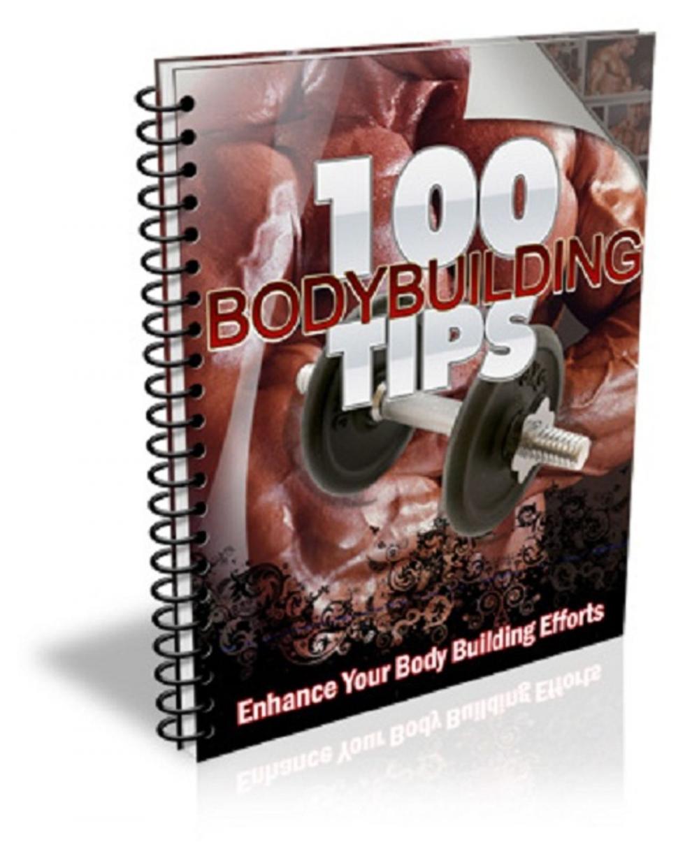 Big bigCover of 100 Bodybuilding Tips